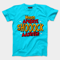 Naan Apudiye Shoooock Aayitten Men/Unisex T-Shirt in SkyBlue Color
