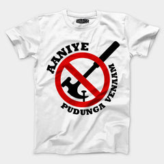 Aaniye Pudunga Venaam Men/Unisex T-Shirt in White Color