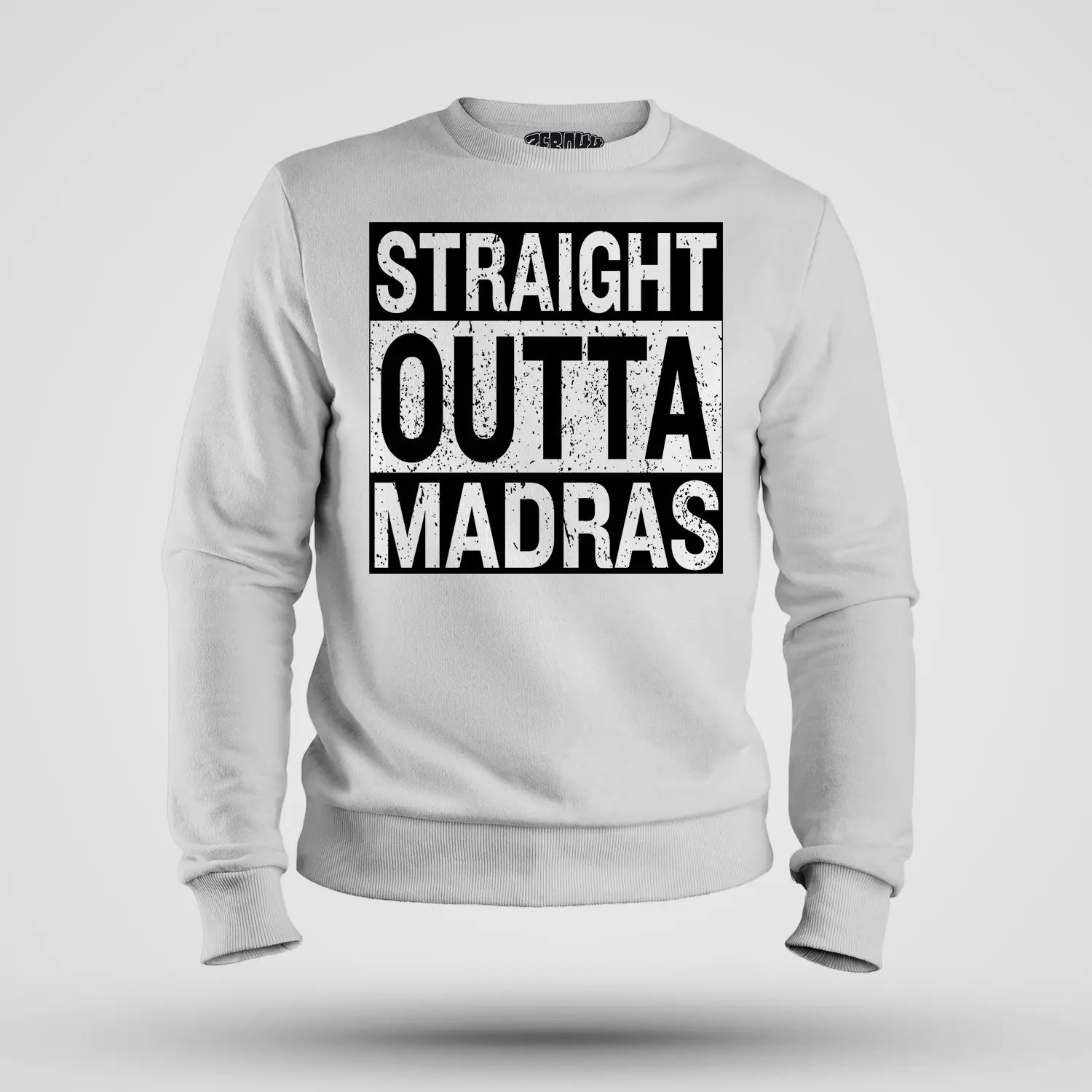 Straight Outta Madras Men/Unisex Sweatshirt in White Color