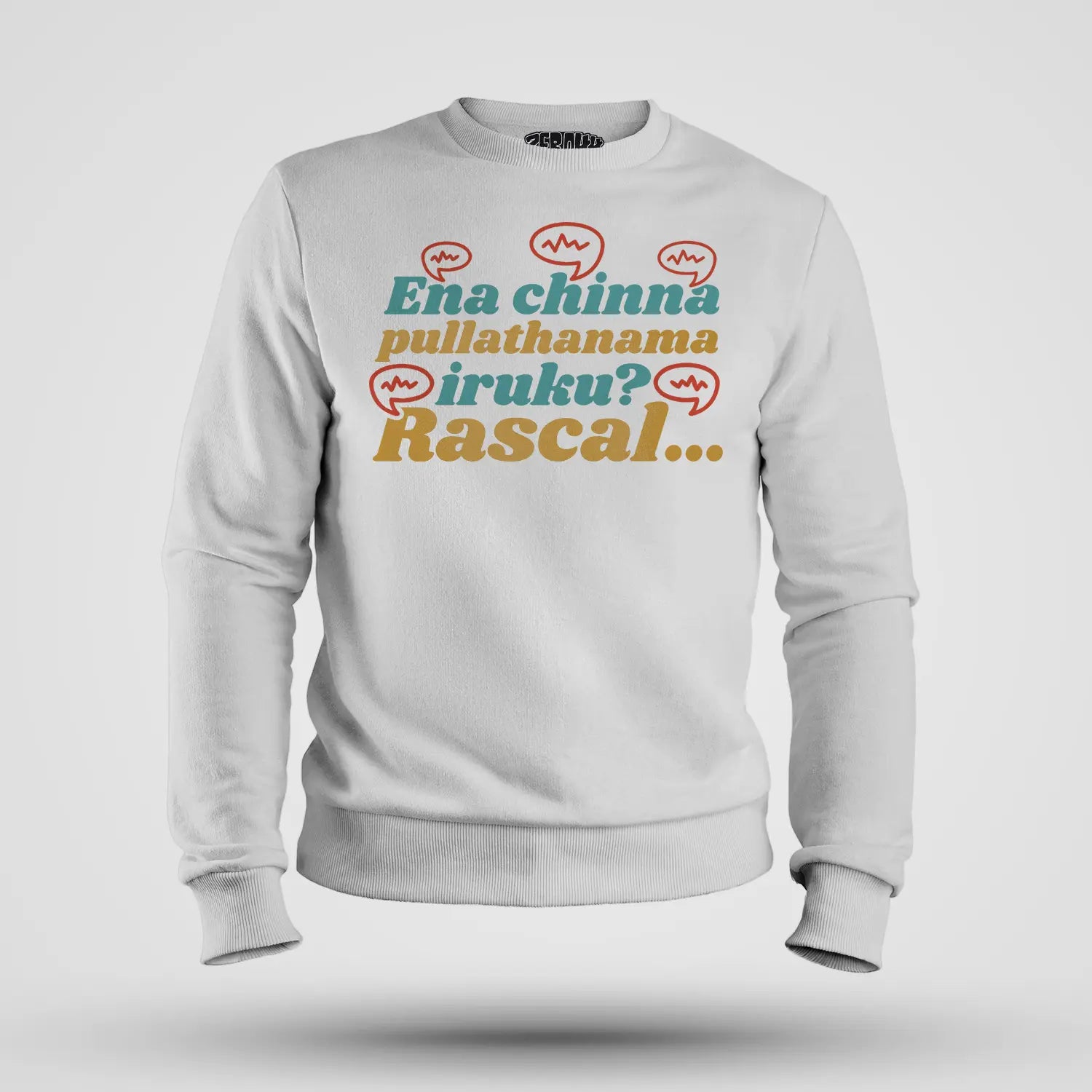 Ena Chinna Pulla Thanama Iruku Rascal Men/Unisex Sweatshirt in White Color