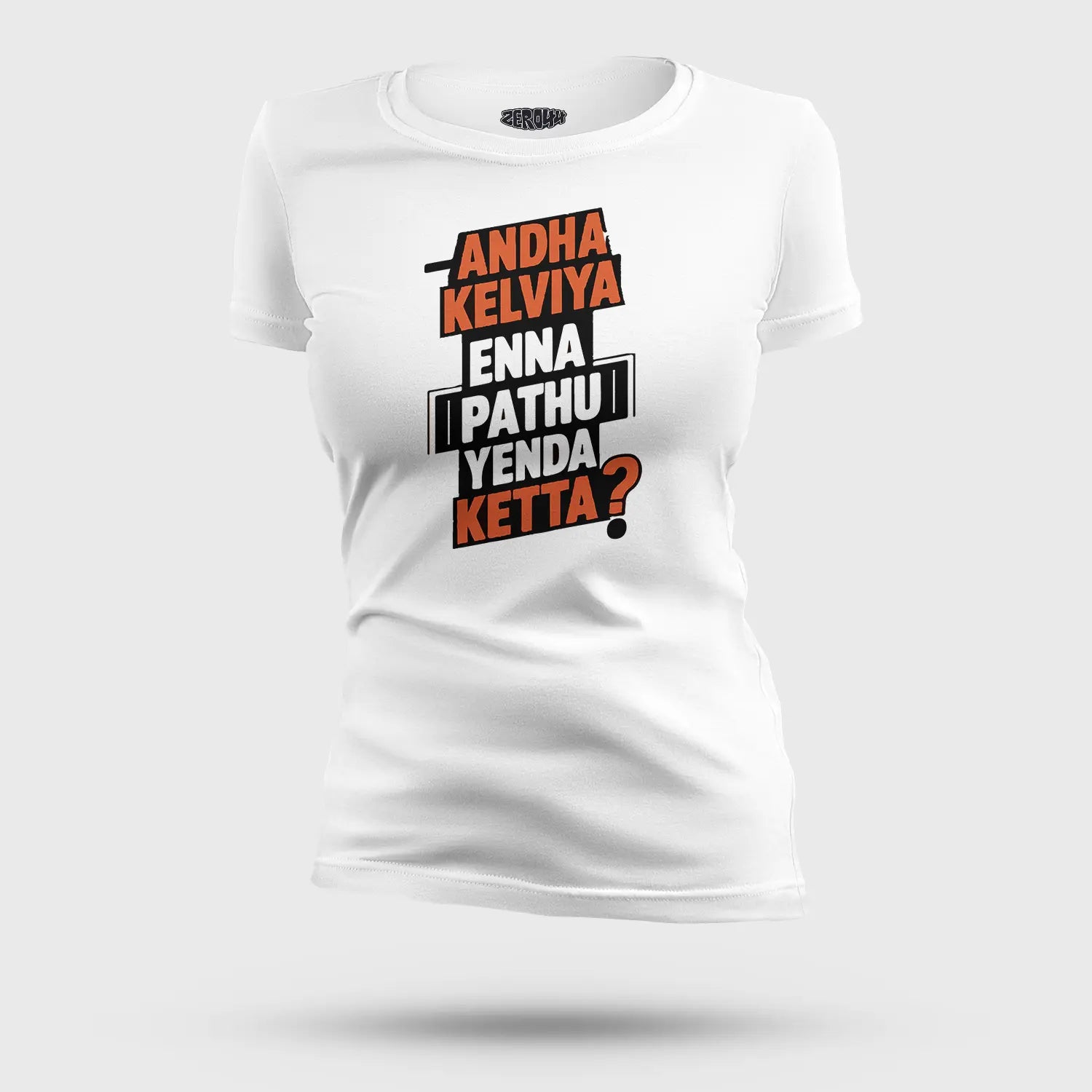 Andha Kelviya Enna Pathu Yenda Ketta Women's T-Shirt in White Color