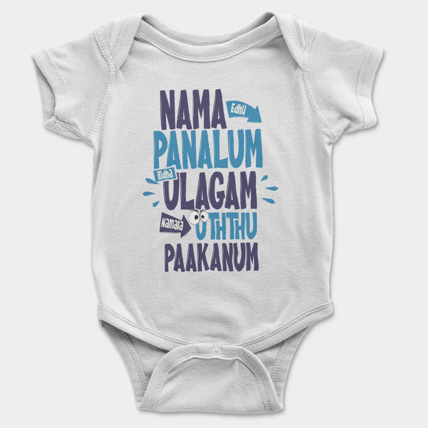 Nama Edhu Panalum Indha Ulagam Namala Uththu Paakanum Onesie/Romper in White Color