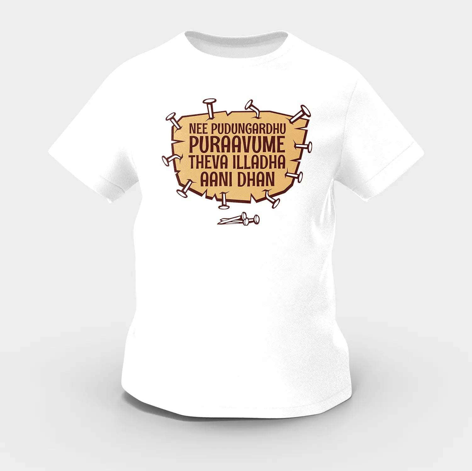 Nee Pudungurathu Puraavume Theva Illadha Aani Dhan Girls Round Neck T-Shirt in White Color