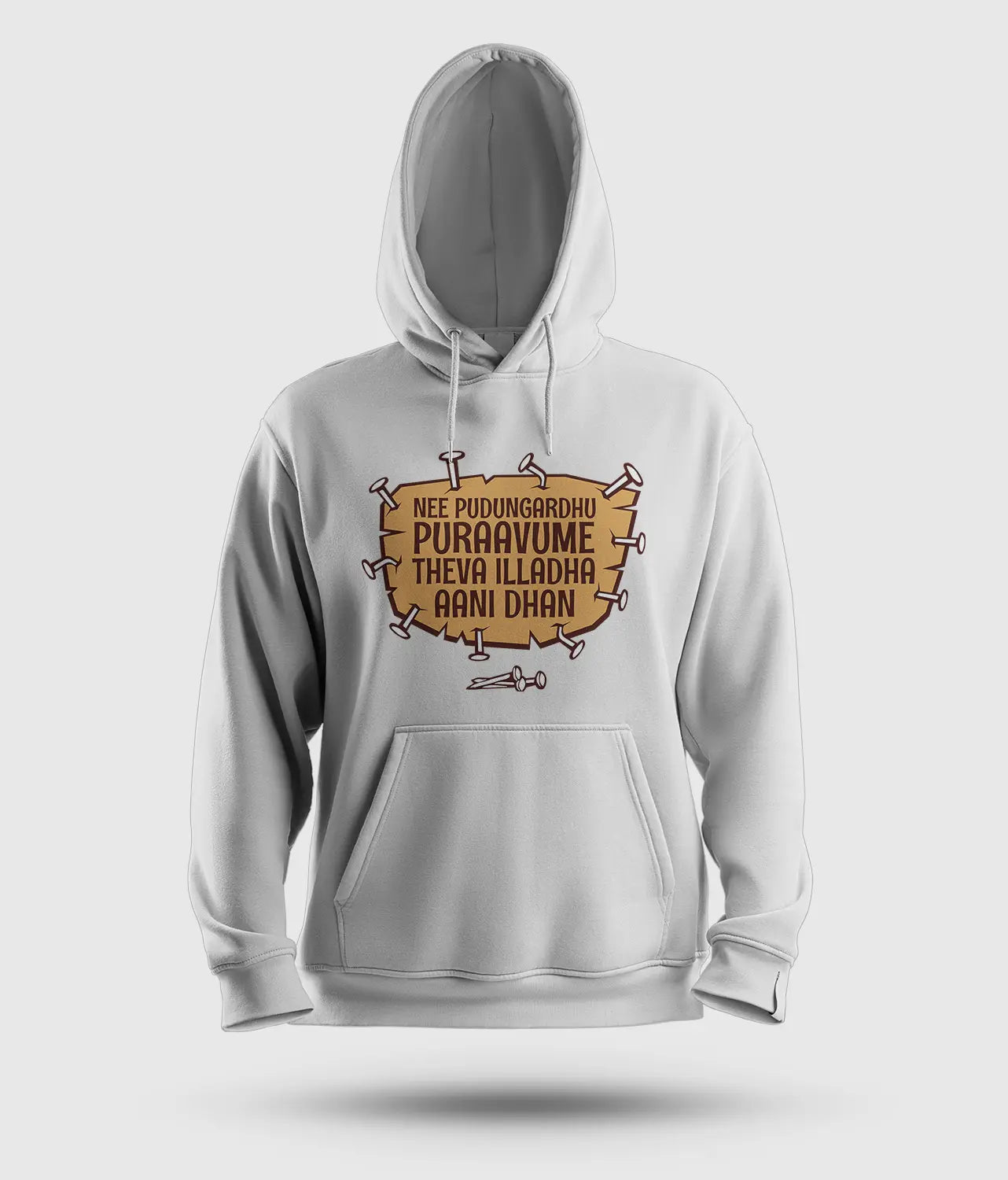 Nee Pudungurathu Puraavume Theva Illadha Aani Dhan Men/Unisex Hoodie in White Color