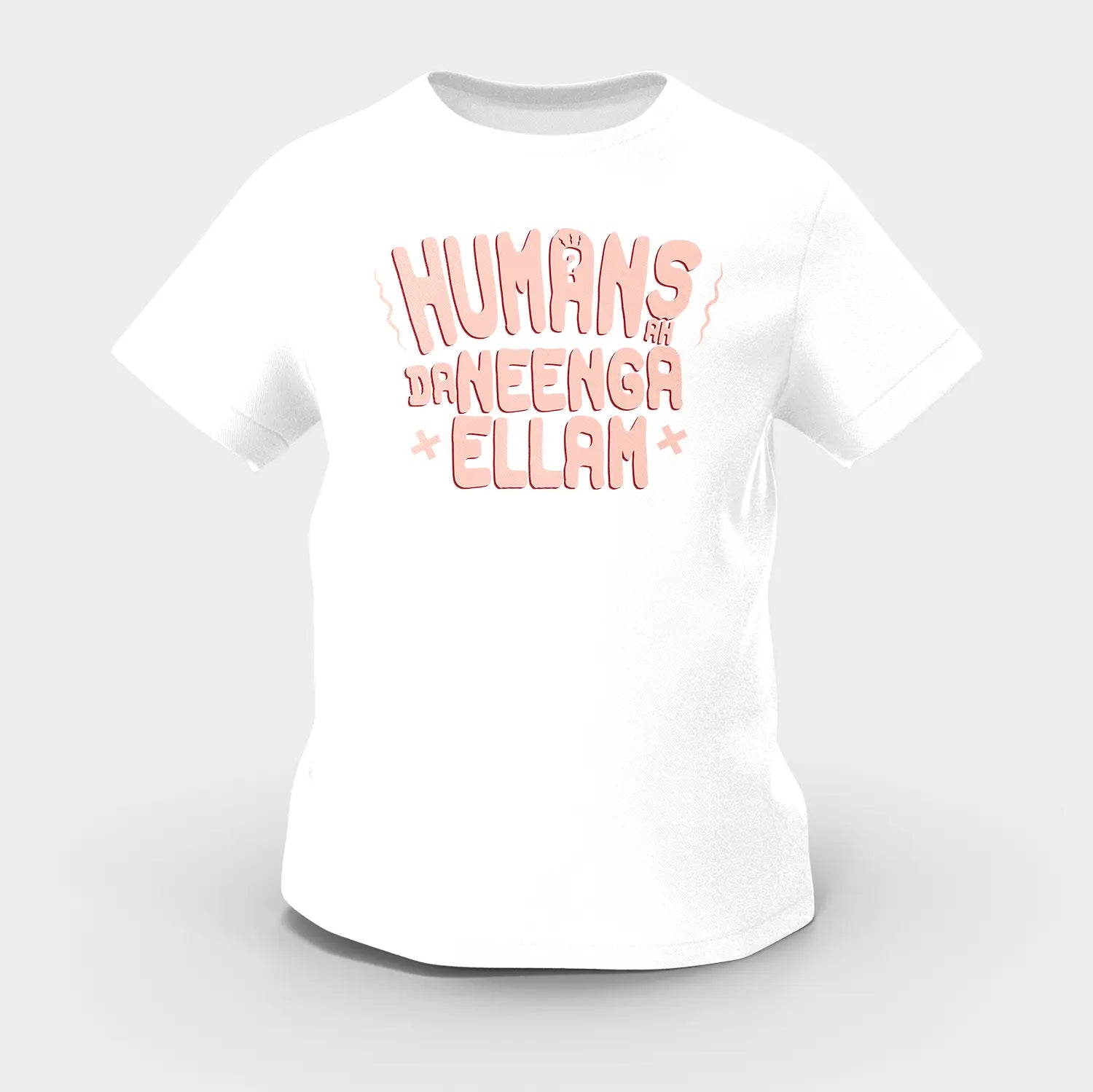 Humans Ah Da Neenga Ellam? Girls Round Neck T-Shirt in White Color