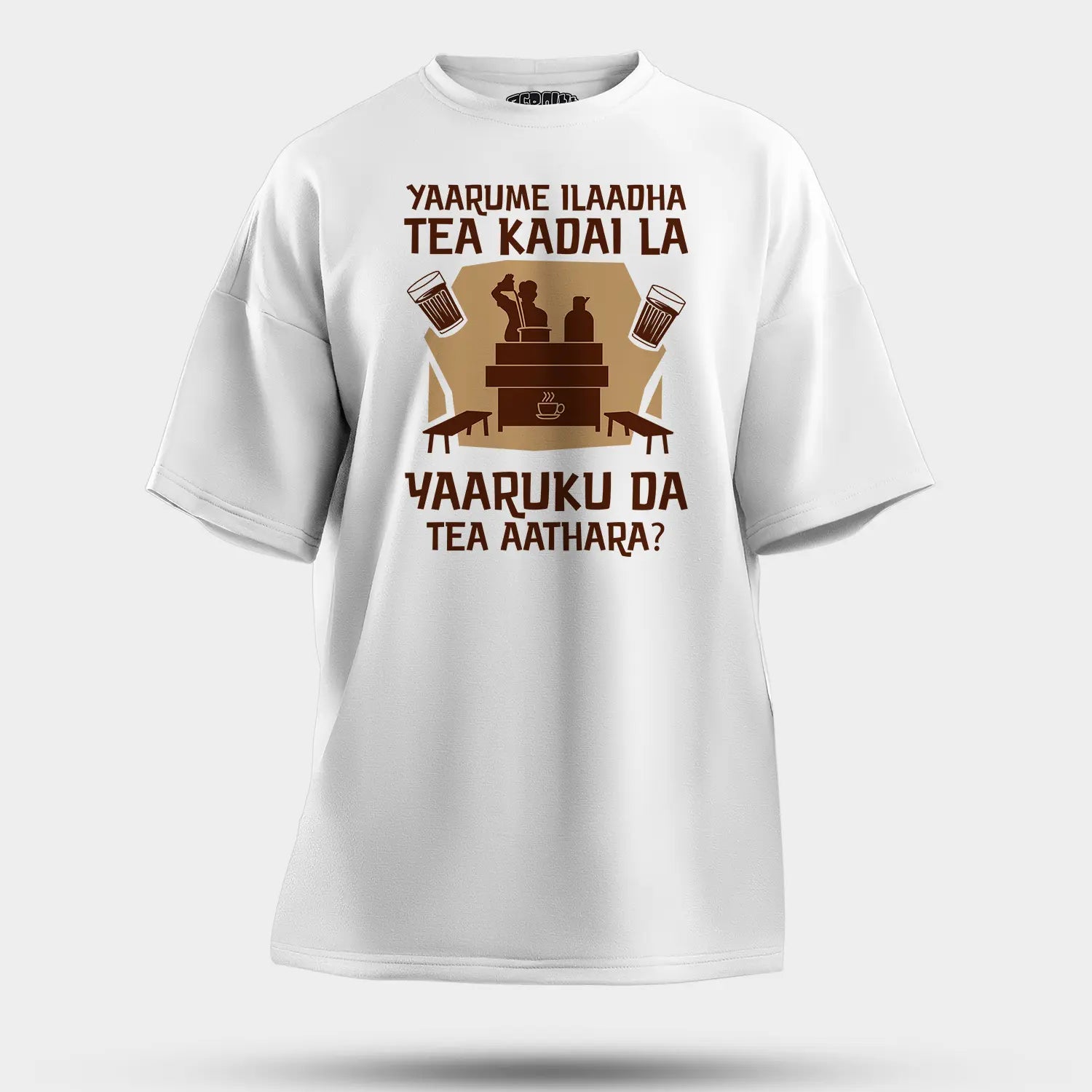 Yaarume Ilaadha Tea Kadai La Yaaruku Da Tea Aathara? Men/Unisex Oversized T-Shirt in White Color