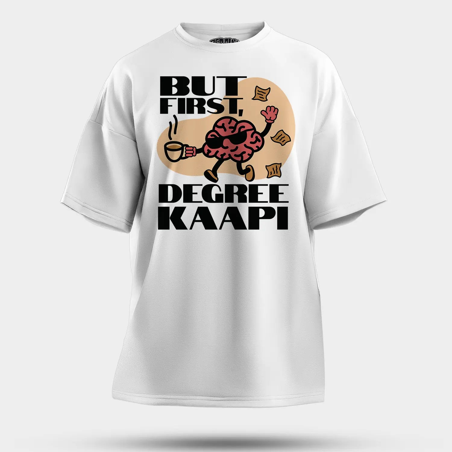 But First Degree Kaapi Men/Unisex Oversized T-Shirt in White Color