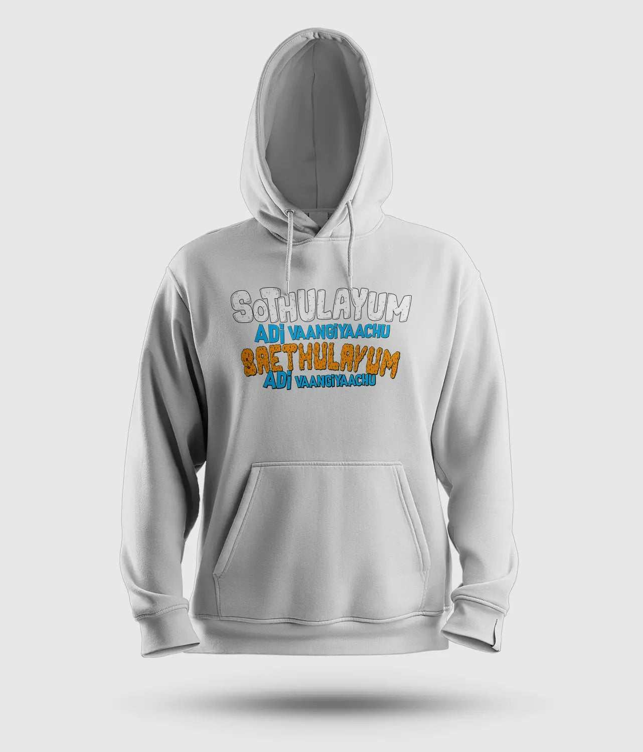 Sothulayum Adi Vaangiyaachu Saethulayum Adi Vaangiyaachu Men/Unisex Hoodie in White Color