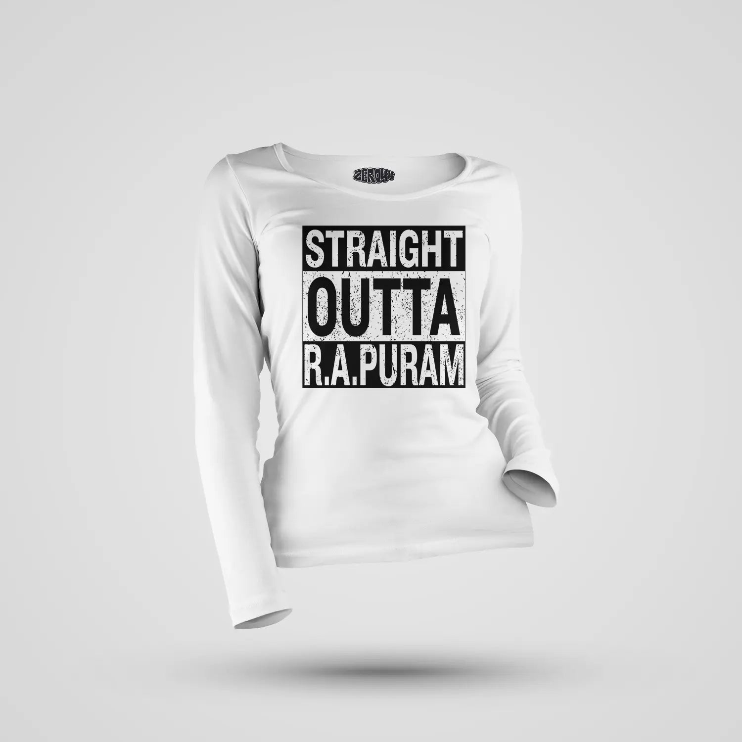 Straight Outta R.a Puram Women's Long Sleeve T-Shirt in White Color