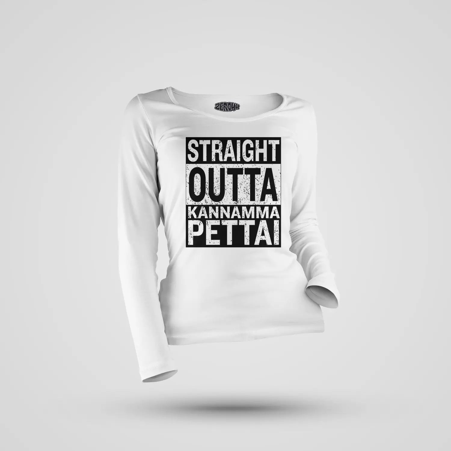 Straight Outta Kannamma Pettai Women's Long Sleeve T-Shirt in White Color