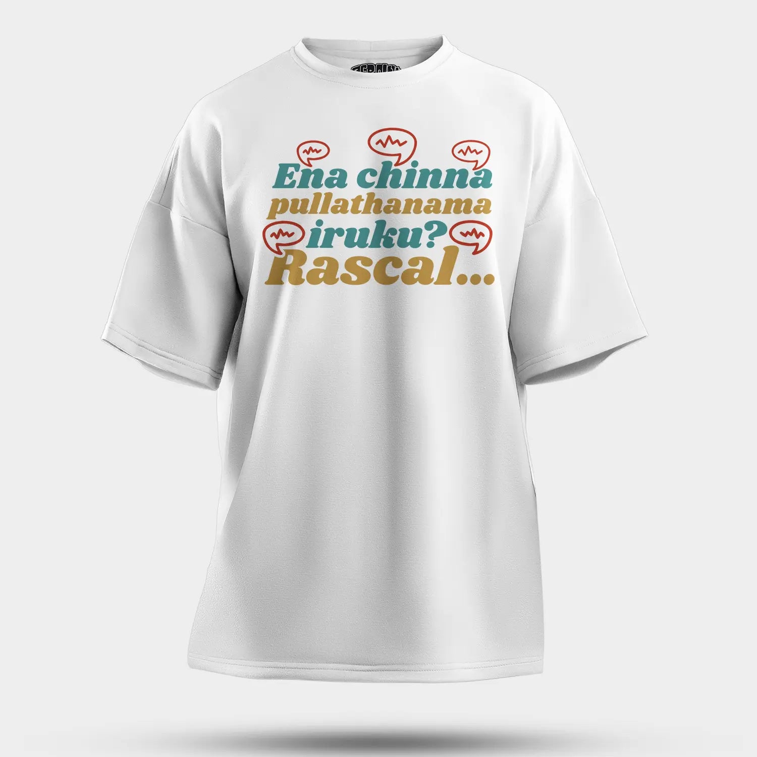 Ena Chinna Pulla Thanama Iruku Rascal Men/Unisex Oversized T-Shirt in White Color