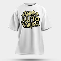 Anna Auto Varuma Men/Unisex Oversized T-Shirt in White Color