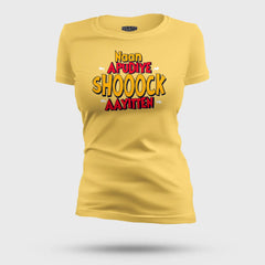 Naan Apudiye Shoooock Aayitten Women's T-Shirt in Yellow Color