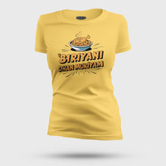Biriyani Dhan Mukiyam Women's T-Shirt in Yellow Color